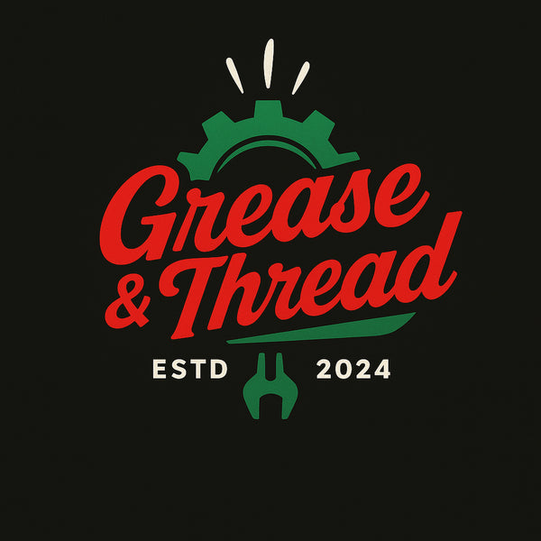 Grease & Threads